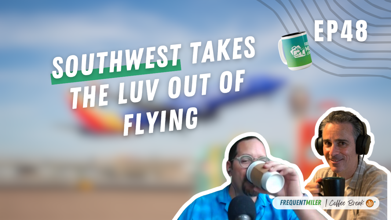 Southwest takes the luv out of flying | Coffee Break Ep48 | 3-11-25